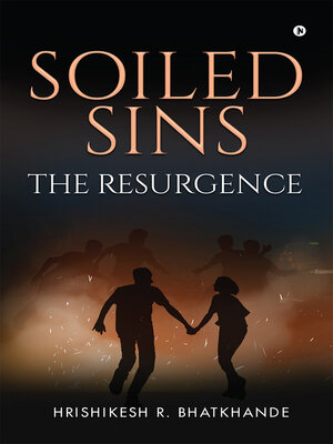 cover image of Soiled Sins the Resurgence